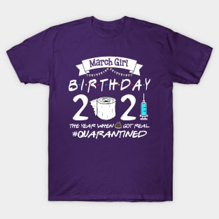 March Girl Birthday Gift 2021 T-Shirt